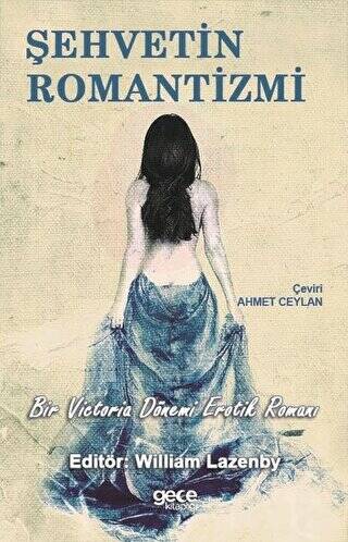 Şehvetin Romantizmi - 1