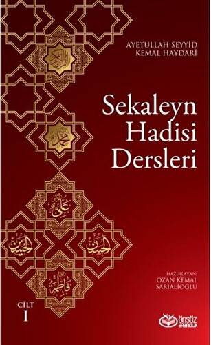 Sekaleyn Hadisi Dersleri Cilt: 1 - 1