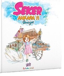 Şeker Ankara`yı Geziyor - 1