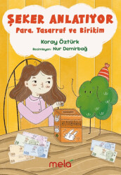 Şeker Anlatıyor - 1