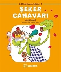 Şeker Canavarı - En Matrak Canavar Öyküleri 1 - 1