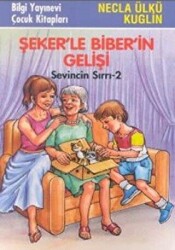 Şeker’le Biber’in Gelişi Sevincin Sırrı - 2 - 1