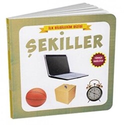 Şekiller - İlk Bilgilerim Dizisi - 1