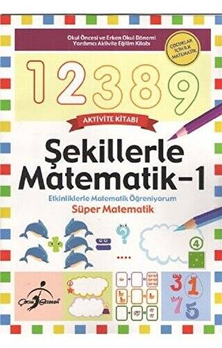 Şekillerle Matematik 1 - 1