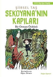 Sekoyana`nın Kapıları - Doğan Çocuk