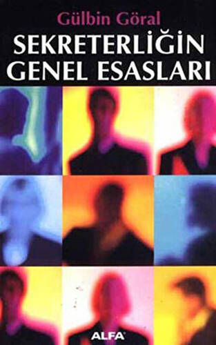 Sekreterliğin Genel Esasları - 1