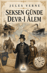 Seksen Günde Devr-i Âlem - Güneş Kitabevleri Yayınları