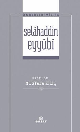 Selahaddin Eyyubi Önderlerimiz-16 - 1