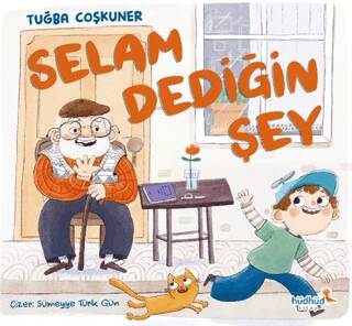 Selam Dediğin Şey - 1