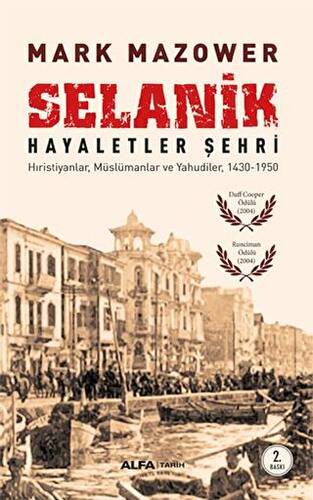 Selanik Hayaletler Şehri - 1