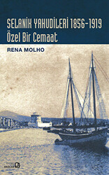 Selanik Yahudileri 1856-1919 : Özel Bir Cemaat - 1