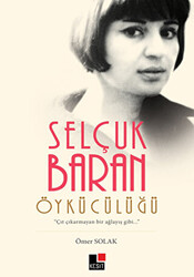 Selçuk Baran Öykücülüğü - 1