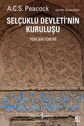 Selçuklu Devleti`nin Kuruluşu - 1