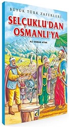 Selçuklu`dan Osmanlı`ya - 1
