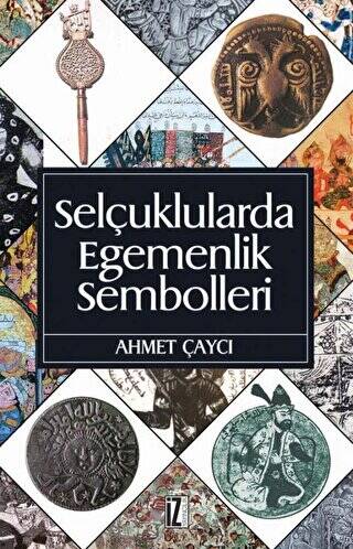 Selçuklularda Egemenlik Sembolleri - 1