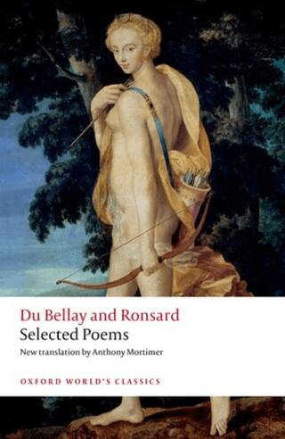 Selected Poems-Du Bellay and Ronsard - 1