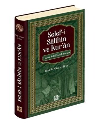 Selef-i Salihin ve Kur`an - 1