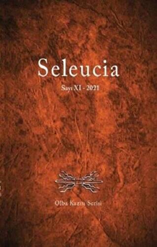 Seleucia Sayı 11 - 2021 Olba Kazısı Serisi - 1
