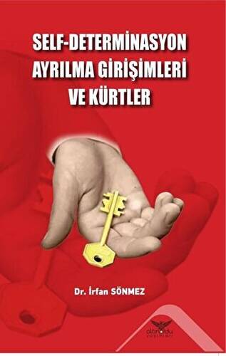 Self - Determinasyon Ayrılma Girişimleri ve Kürtler - 1