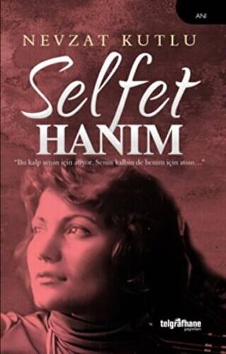 Selfet Hanım - 1