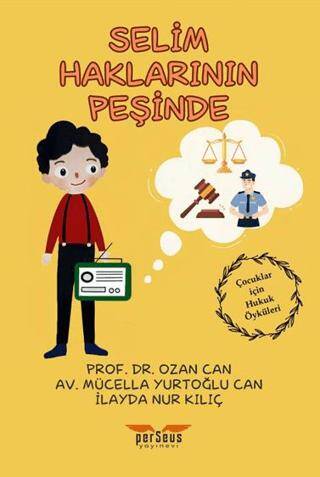 Selim Haklarının Peşinde - 1