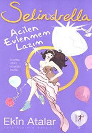 Selindrella Acilen Evlenmem Lazım - 1