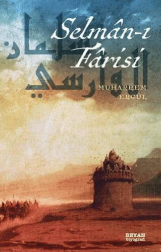 Selman-ı Farisi - 1