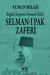 Selman-ı Pak Zaferi - 1