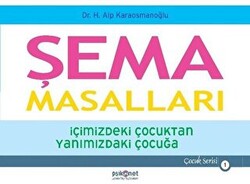 Şema Masalları - 1