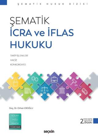 Şematik İcra ve İflas Hukuku - 1