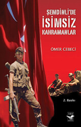 Şemdinli’de İsimsiz Kahramanlar - 1