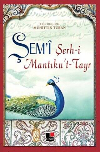 Şem’i Şerh-i Mantıku’t-Tayr - 1