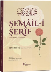 Şemâil-i Şerîf - Minhacüs Seni Yayınları