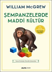 Şempanzelerde Maddi Kültür - 1