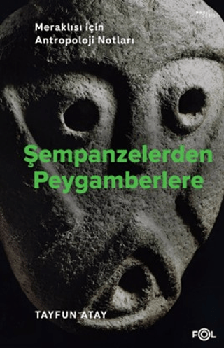 Şempanzelerden Peygamberlere - 1