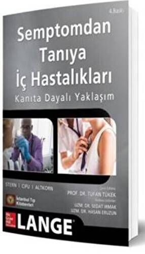 Semptomdan Tanıya İç Hastalıkları Kanıta Dayalı Yaklaşım - 1