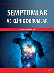 Semptomlar ve Klinik Durumlar - 1