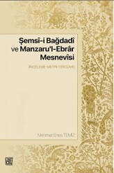 Şemsi-i Bağdadi Ve Manzaru`l-ebrar Mesnevisi - 1