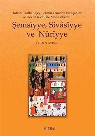 Şemsiyye Sivasiyye ve Nuriyye - 1