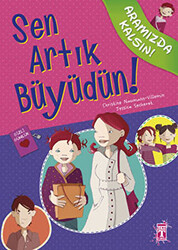 Sen Artık Büyüdün! - 1