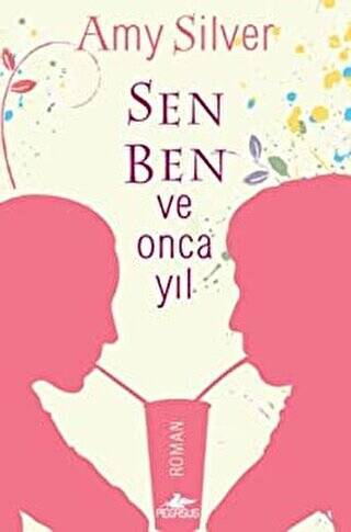 Sen, Ben ve Onca Yıl - 1