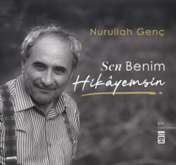 Sen Benim Hikayemsin - Timaş Yayınları
