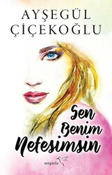 Sen Benim Nefesimsin - 1