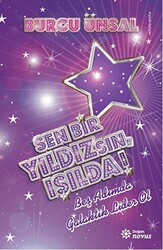 Sen Bir Yıldızsın, Işılda! - 1