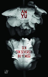 Sen Çok Seversin Bu Yemeği - 1