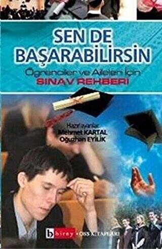 Sen de Başarabilirsin Öğrenciler ve Aileler İçin Sınav Rehberi - 1