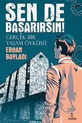 Sen de Başarırsın! - Gerçek Bir Yaşam Öyküsü - 1