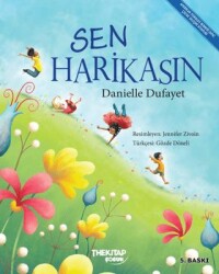 Sen Harikasın - The Kitap Çocuk