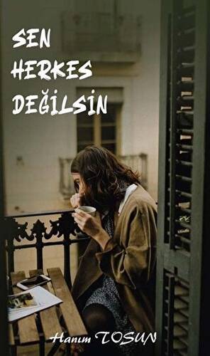 Sen Herkes Değilsin - 1