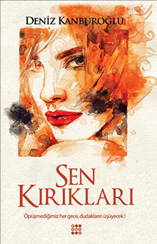Sen Kırıkları - 1